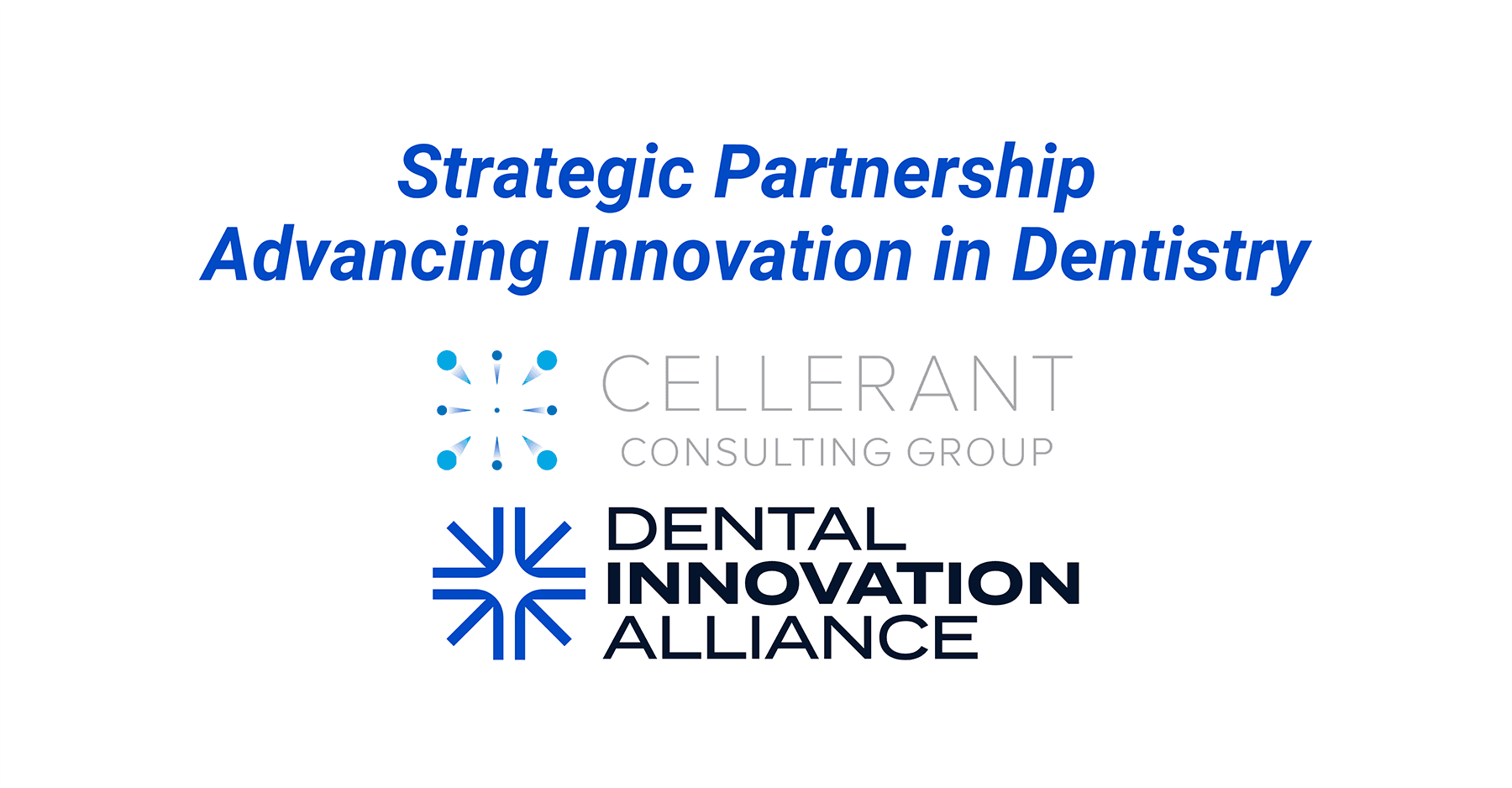 Cellerant and Dental Innovation Alliance Forming Strategic Partnership | Image Credit: © Cellerant